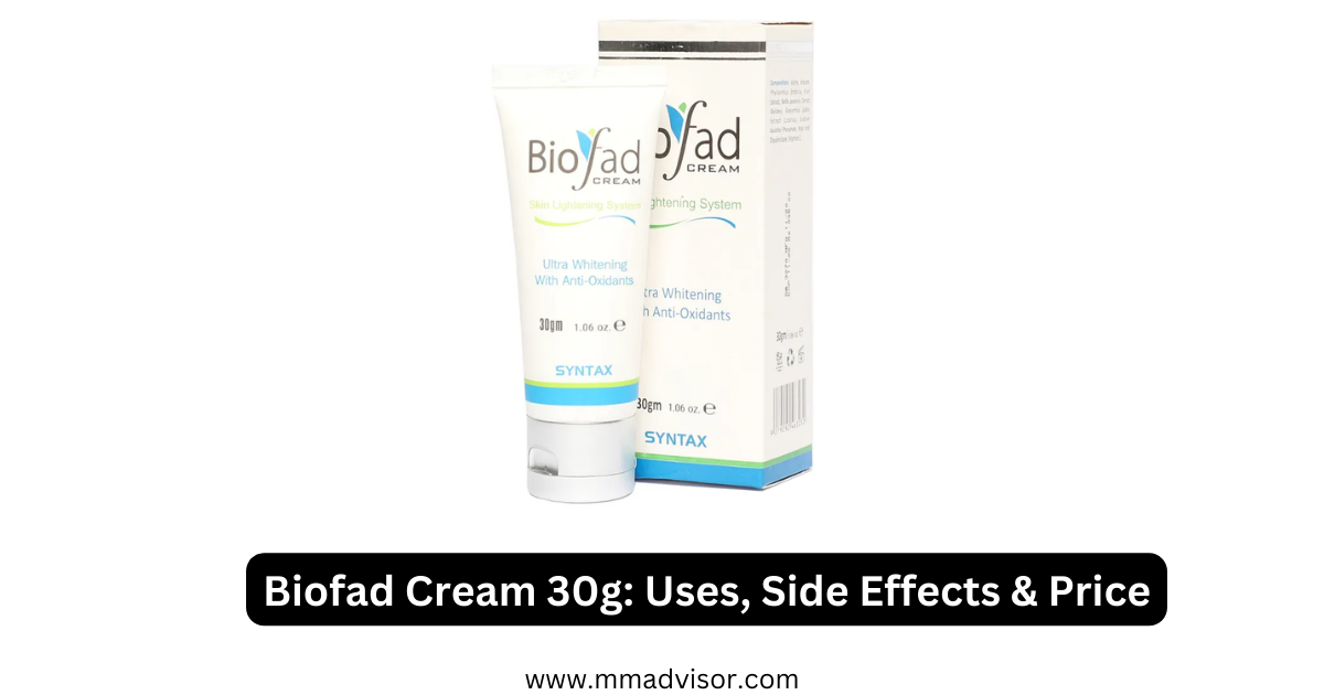 Biofad Cream 30g: Uses, Side Effects & Price