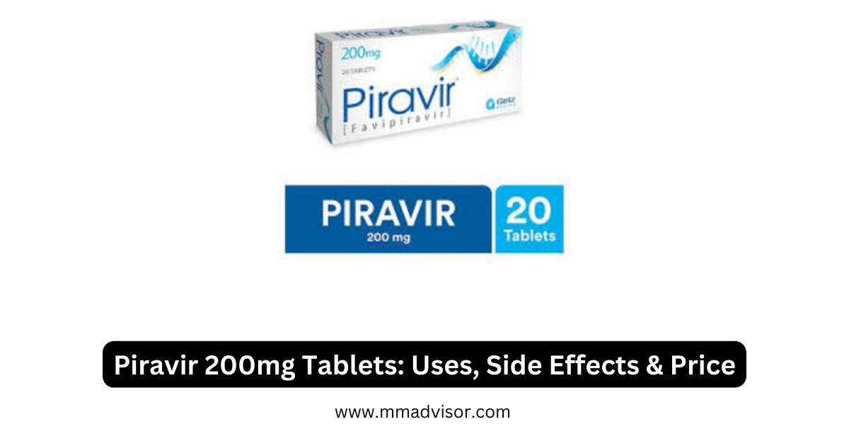 Piravir 200mg Tablets: Uses, Side Effects & Price